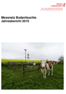 Titelbild Jahresbericht 2019, Bodenmessnetz Kanton Basel-Landschaft