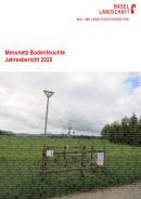 Titelbild Jahresbericht 2021, Bodenmessnetz Kanton Basel-Landschaft